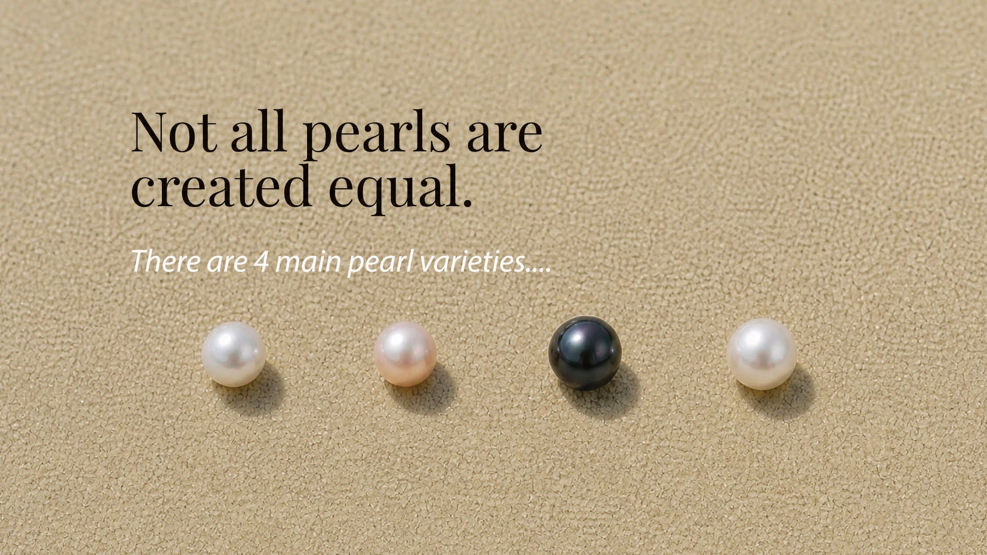 Pearl varieties showcasing the natural diversity and beauty of cultured pearls.